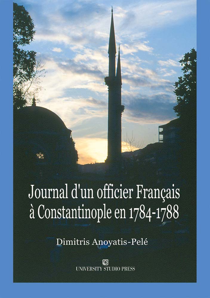 Journal d'un officier français à Constantinople en 1784-1788